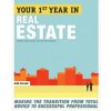 Your First Year in Real Estate, 2nd Ed. (Dirk Zeller)(Brožovaná)