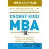 Osobný kurz MBA - Josh Kaufman