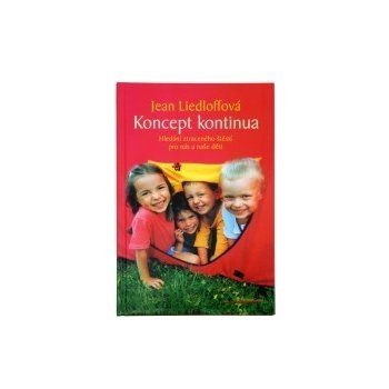 Koncept kontinua - Jean Liedloffová