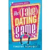 The Fake Dating Game - Janovsky Timothy