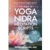 The Book of Yoga Nidra Meditation Scripts
