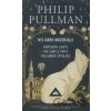 His Dark Materials - Philip Pullman