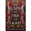 The Lady of Fire and Light