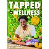 Tapped in Wellness (Malcolm Regisford)(Brožovaná)