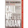 Call Me Indian