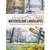 Anyone Can Paint Watercolour Landscapes: 6 Easy Step-By-Step Projects to Get You Started