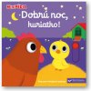 Svojtka MiniPÉDIA – Dobrú noc, kuriatko!
