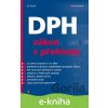 E-kniha DPH - zákon s přehledy - Jiří Dušek