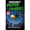 Minecraft Pozor, zombie! - Nick Eliopulos