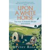 Upon A White Horse