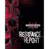 Insight Editions Watch Dogs Legion: Resistance Report