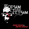Flotsam And Jetsam - Iron Tears & Metal Shock / White / Vinyl [LP]