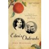 Eden's Outcasts (John Matteson)(Brožovaná)