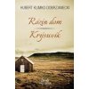 Rózin dom Krýsuvík - Hubert Klimko-Dobrzaniecki