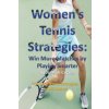 Women's Tennis Strategies