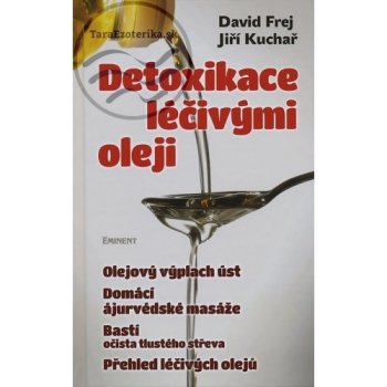 Detoxikace léčivými oleji