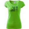 Play Eat Sleep Repeat game - Dámske tričko Pure - S ( Apple Green )