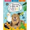Spoznávaj a hraj sa/ Zvieratá