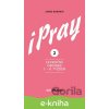 E-kniha iPray 2: Cezročné obdobie 1. - 8. týždeň - Jorge Boronat