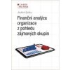 Finanční analýza organizace z pohledu zájmových skupin - Jindřich Špička