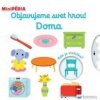 MiniPÉDIA - Objavujeme svet hrou! Doma - autor neuvedený