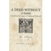 Deed Without a Name, A - Unearthing the Legacy of Traditional Witchcraft
