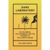 Dark Laboratory