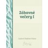 Zábavné večery I - Ľudovít V. Rizner