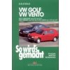VW Golf Limousine von 9/91 bis 8/97, Golf Variant von 9/93 bis 12/98, Vento von 2/92 bis 8/97 (Verlag GUTE FAHRT)(Brožovaná)