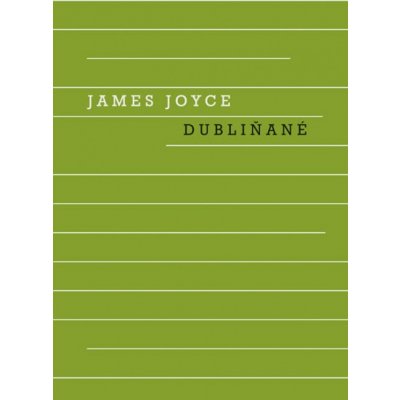 Dubliňané - James Joyce
