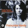 LP Françoise Hardy: Funky French League Remixes - J'écoute De La Musique Saoûle / Juke Box
