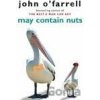 May Contain Nuts - John O'Farrell