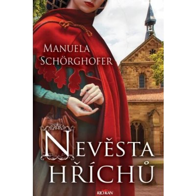 Nevěsta hříchů - Manuela Schörghofer
