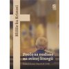 Prečo sa nudíme na svätej liturgii