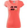 Je mi 50 pivo - Dámske tričko Pure - 2XL ( Korálová )