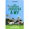 E-kniha Zver, zvieratá, zvieratká a my - Gustáv Murín