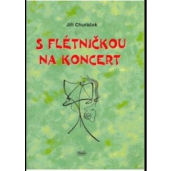 S flétničkou na koncert - Jiří Churáček