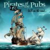 Pirates Of The Pubs - Still On The Road... / Digipack [CD]