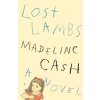 Lost Lambs (Madeline Cash)(Pevná)