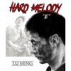 Hard Melody (Lu Ming)(Pevná)