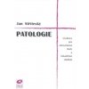 Patologie - Jan Stříteský