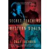 Secret Teachers of the Western World