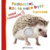 Svojtka V přírodě - Poslouchej, kdo to může být?