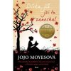 Dívka již jsi tu zanechal - Moyesová Jojo
