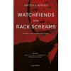 Watchfiends and Rack Screams (Antonin Artaud,Stephen Barber,Stephen Barber,Clayton Eshleman,Paul Buck,Catherine Petit)(Brožovaná)