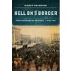 Hell on the Border (SIDNEY THOMPSON)(Brožovaná)