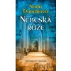 Nebeská růže - Naďa Horáková