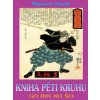 Kniha pěti kruhů - 3. vydání - Mijamoto Musaši