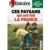 L'Histoire n°526 : Ces Paysans qui ont fait la France - Décembre 2024 (L'histoire)(Brožovaná)