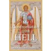 My Confrontation with Hell